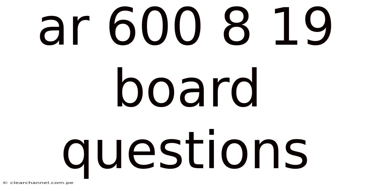 Ar 600 8 19 Board Questions