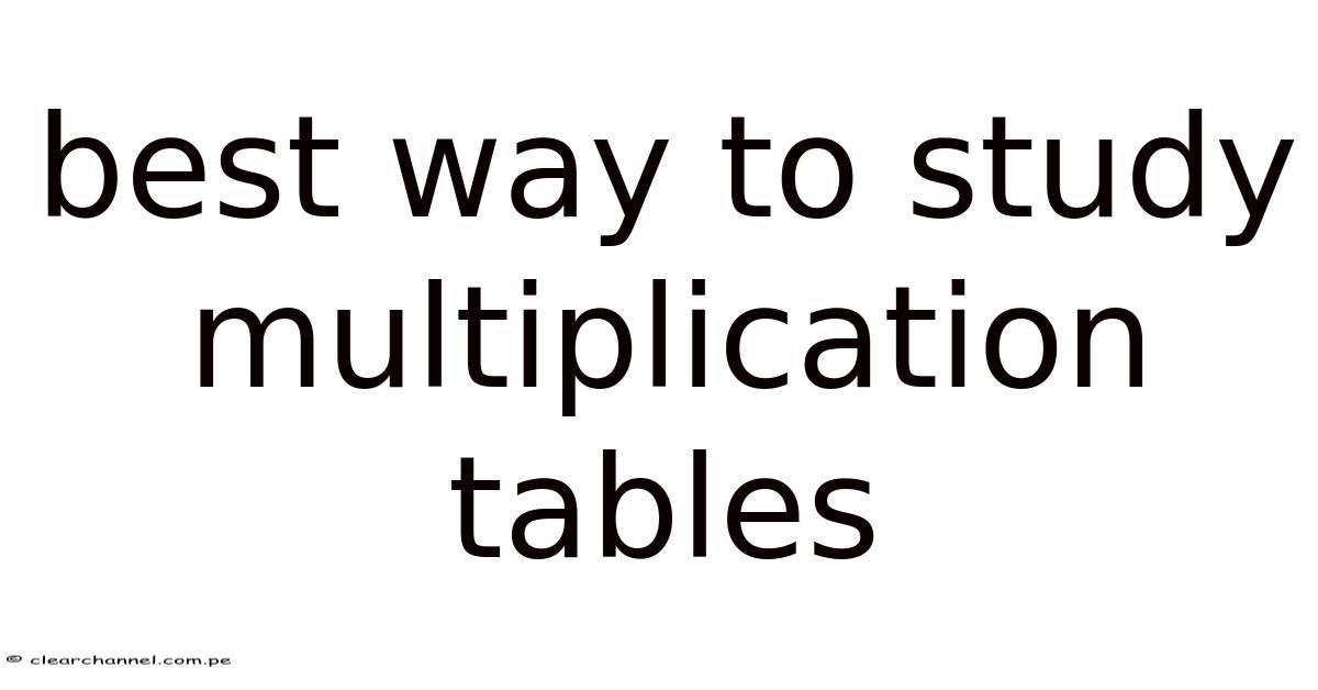 Best Way To Study Multiplication Tables