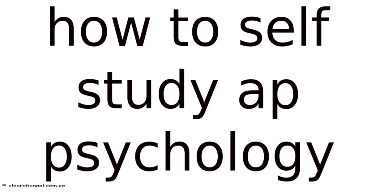 How To Self Study Ap Psychology