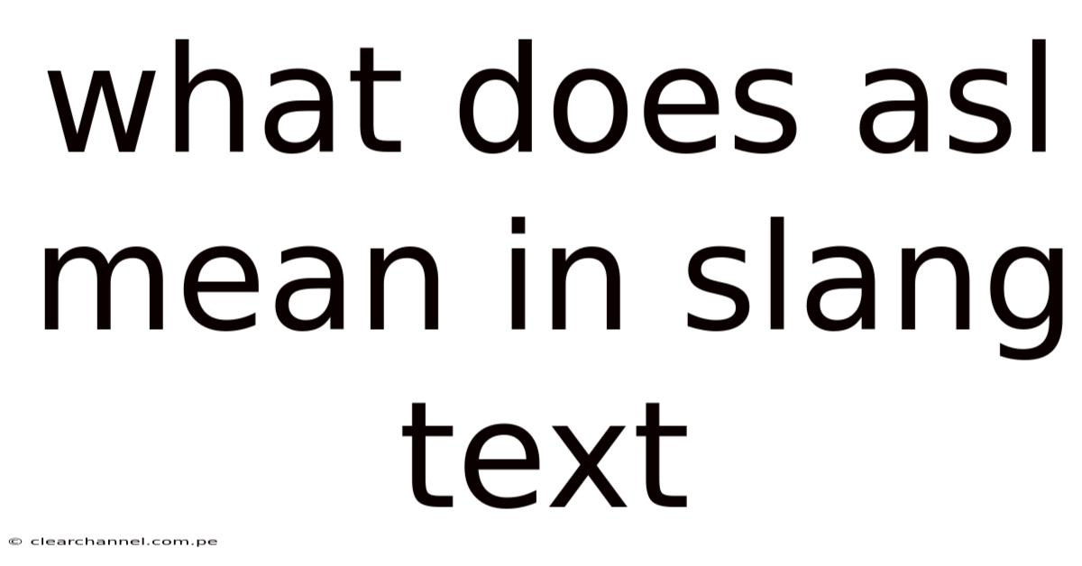 What Does Asl Mean In Slang Text